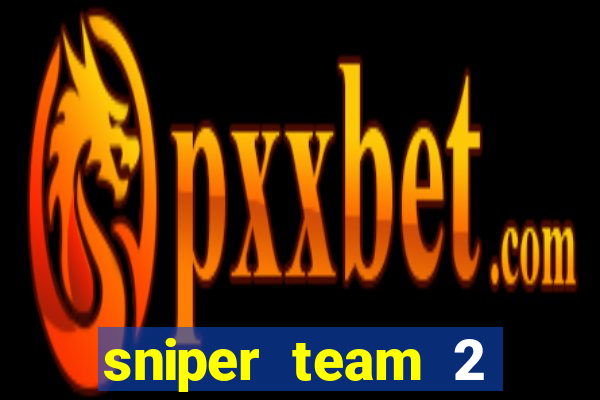 sniper team 2 click jogos